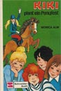 Kiki Ponyfest Alte Nostalgische Kinderbücher Märchenbücher Sagenbücher