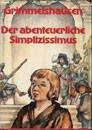Der abenteuerliche Simplizissmus Grimmelshausen Heldensagen Alte Nostalgische Sagenbücher