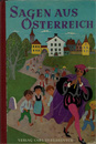 Sagen aus Österreich Alte Nostalgische Kinderbücher Sagenbücher