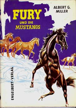 Fury Mustangs Miller Altes Nostalgie Kinderbuch Abenteuerbuch<