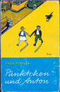 Pünktchen und Anton Erich Kästner Nostalgisches Kinderbuch